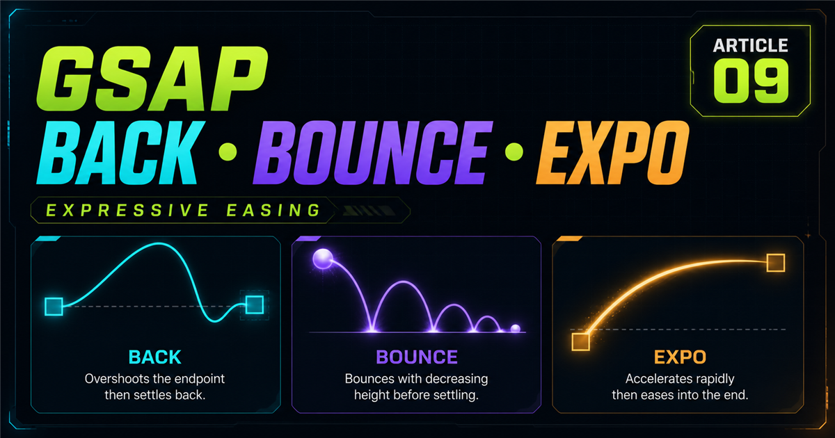 GSAP Back Bounce and Expo Easing Tutorial - NavTechSolution