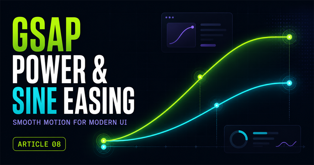 GSAP Power and Sine Easing Tutorial - NavTechSolution